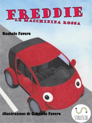 cover image of Freddie la macchinina rossa